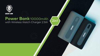 Green Lion 2in1 Power Bank 10000mAh with Wireless Watch Charger 2.5W - GN2N1OPB10KBK - GN2N1OPB10KG