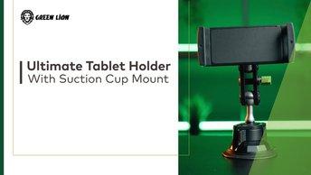 Green Lion Ultimate Tablet Holder With Suction Cup Mount - GNULSCUTABHDBK