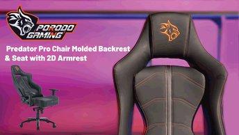 Porodo Gaming Predator Pro Chair Molded Backrest & Seat with 2D Armrest - PDX530