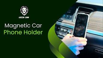 Green Lion Magnetic Car Phone Holder, Support All Mobile Phone Devices, 360 Degree Rotatable, Strong Magnetic Phone Holder