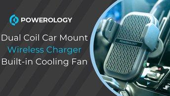 Powerology Dual Coil Car Mount Wireless Charger Built-in Cooling Fan