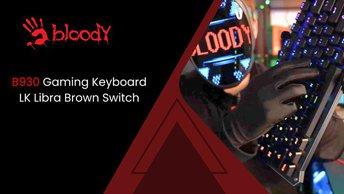 Bloody B930 Gaming Keyboard LK Libra Brown Switch - Black - B930