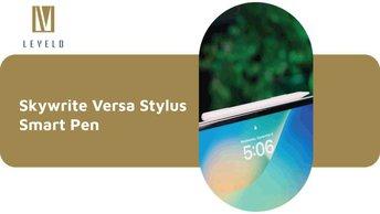 Levelo Skywrite Versa Stylus Smart Pen - LVSTPNWH
