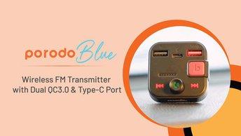 Porodo Blue Wireless FM Transmitter with Dual QC3.0 & Type-C Port, Quality Mic, Bass Boost, Lightweight & Compact, Micro SD Slot 64GB, Hands-Free Call, Stream Music, Travel Friendly